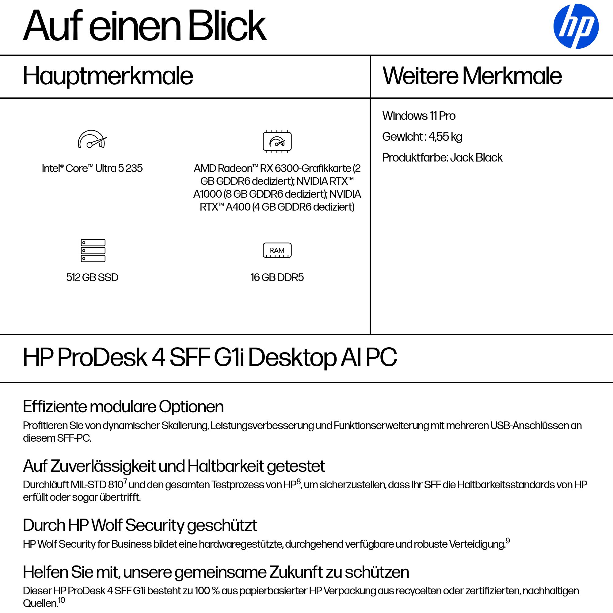 HP ProDesk 4 SFF G1i Intel Core Ultra 5 235 16GB 512GB/SSD W11P 1J Gar (DE)