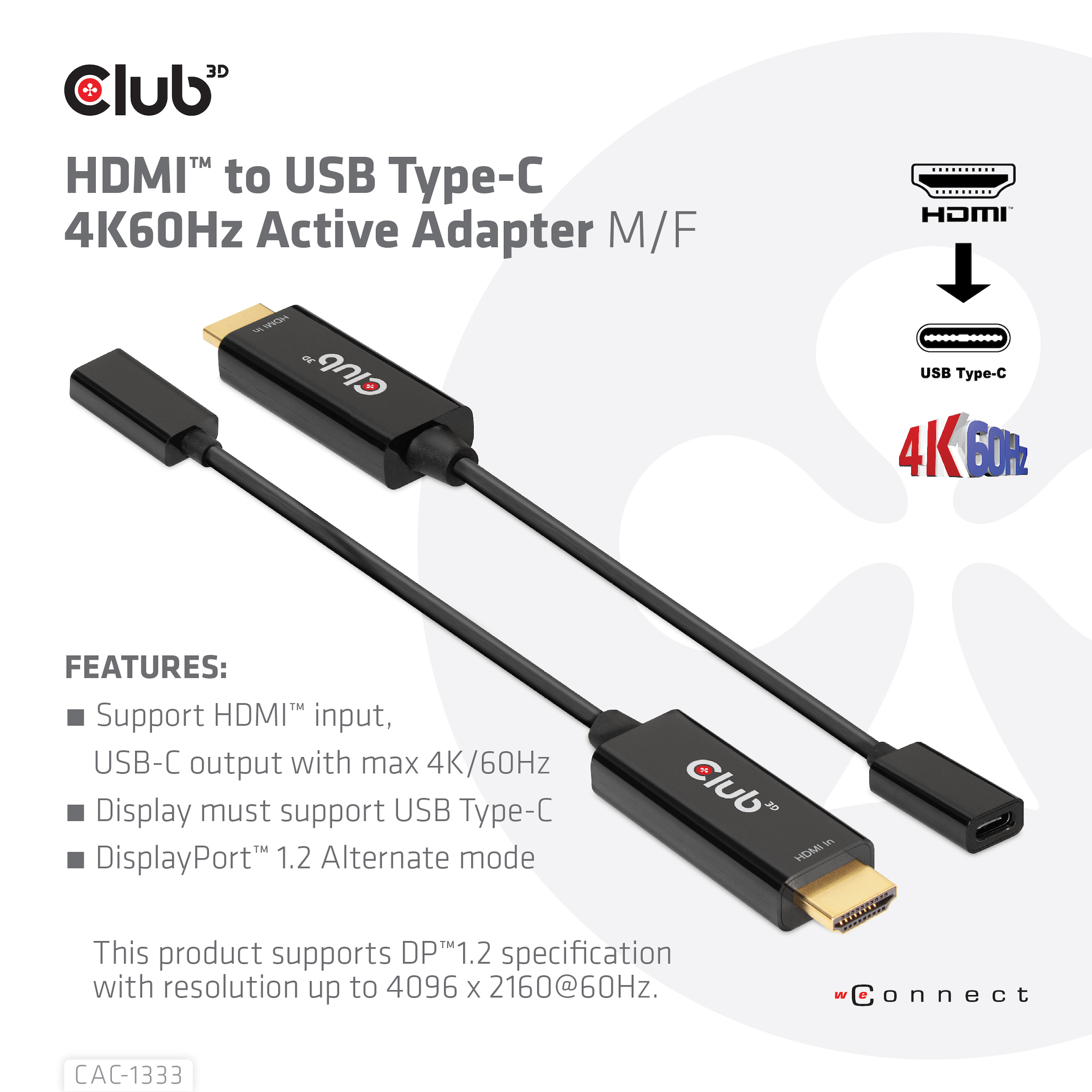 Club3D Adapter HDMI 2.0 > USB-C 4K60Hz aktiv St/Bu retail